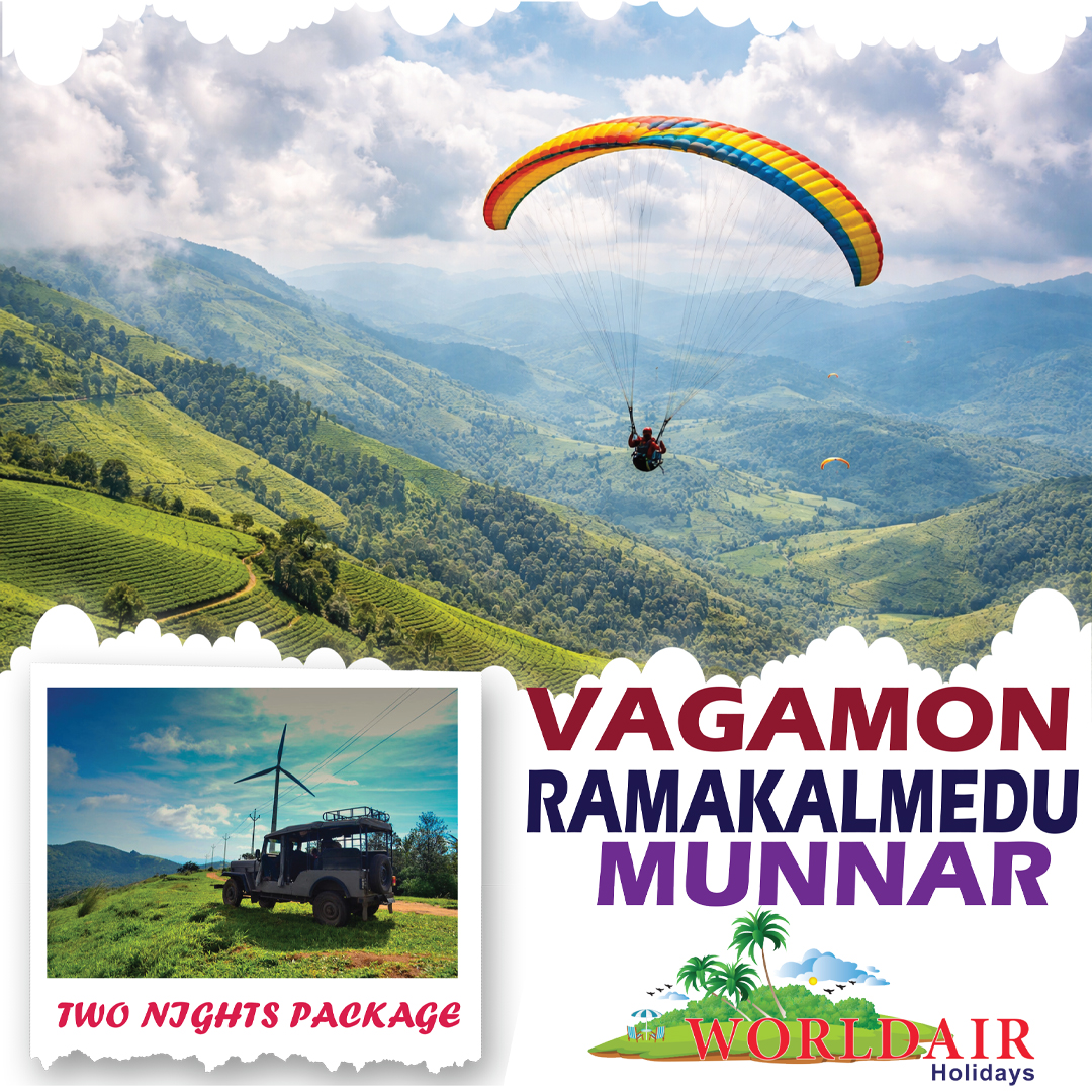 VAVGAMON ,RAMAKALMEDU,MUNNAR,2 NIGHTS 3 DAYS